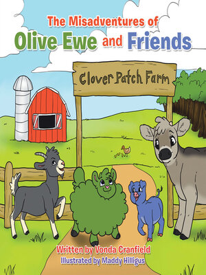 cover image of The Misadventures of Olive Ewe and Friends